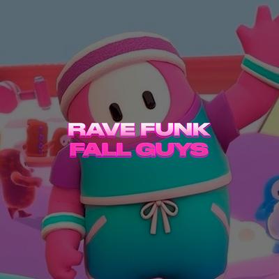 Rave Funk Fall Guys's cover