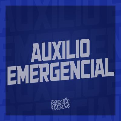 Auxílio Emergencial By DJ Dozabri, Mc Maurício do 12, MC Jadão, Silva Mc, DJ Salatiel, MC SATI MARCONEX, Dj Sati Marconex's cover