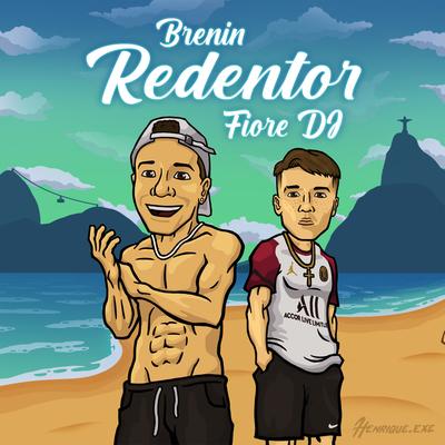 Redentor By Brenin, Fiore DJ's cover