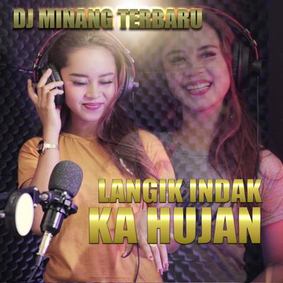 LANGIK INDAK KA HUJAN's cover