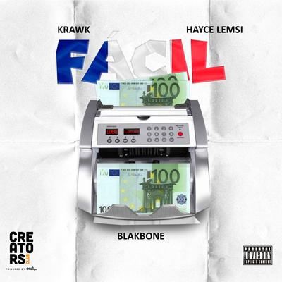 Fácil (Remix) By Krawk, Hayce Lemsi, Blakbone's cover
