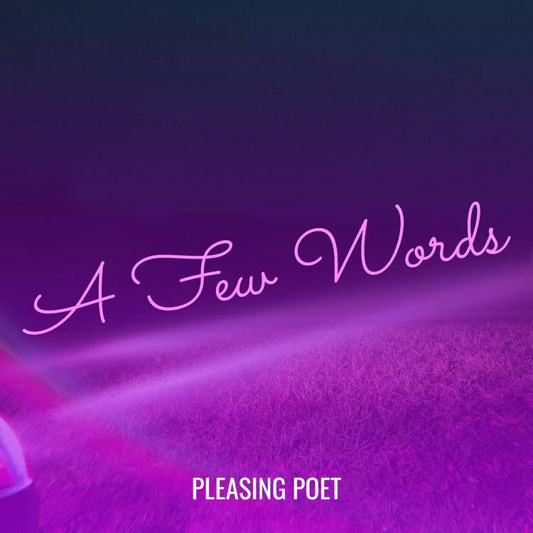 Pleasing Poet's avatar image