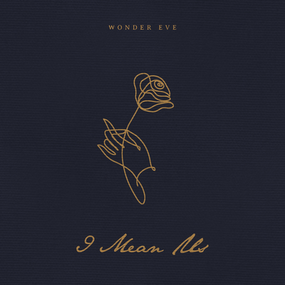 I Mean Us By Wonder Eve's cover