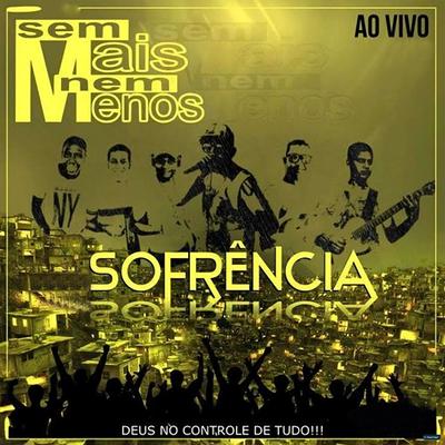 Sofrência (Ao Vivo)'s cover