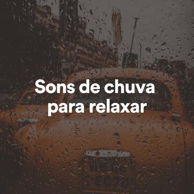 Sons de chuva para relaxar's cover