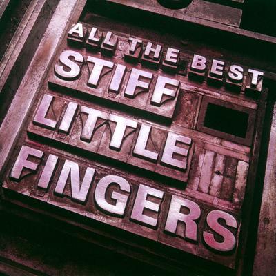 Gotta Gettaway By Stiff Little Fingers's cover