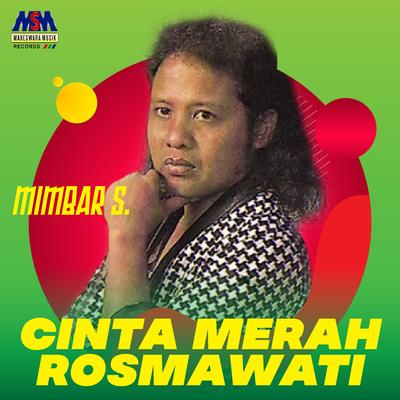 Cinta Merah Rosmawati's cover