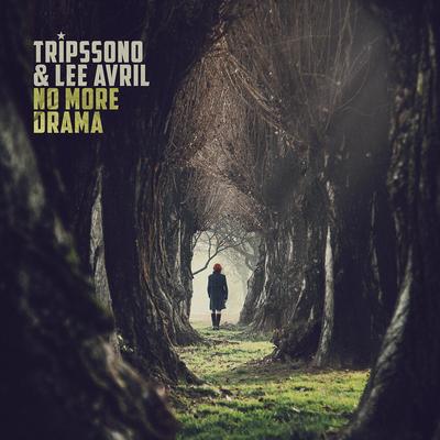 No More Drama By Tripssono, Lee Avril's cover