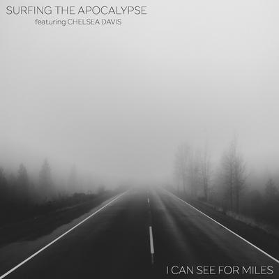 I Can See for Miles By Surfing The Apocalypse, Chelsea Davis's cover