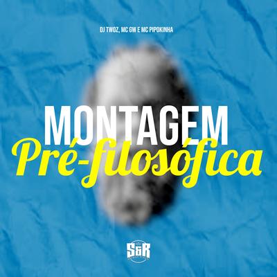 Montagem Pré-Filosófica 1.0's cover