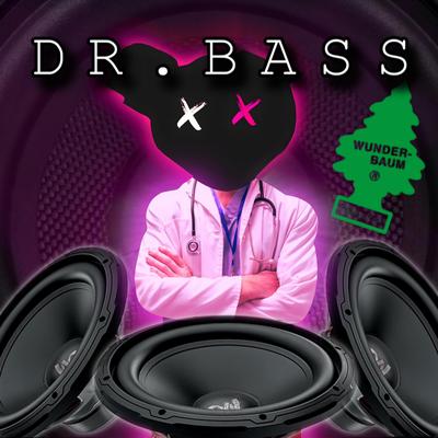 DR. BASS By Mūs's cover