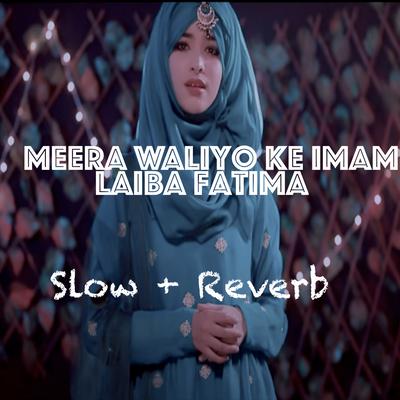 Mere Waliyo Ke Imam's cover
