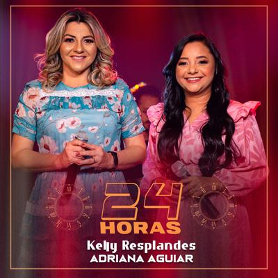 24 Horas By Kelly Resplandes, Adriana Aguiar's cover