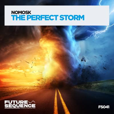 The Perfect Storm By NoMosk's cover