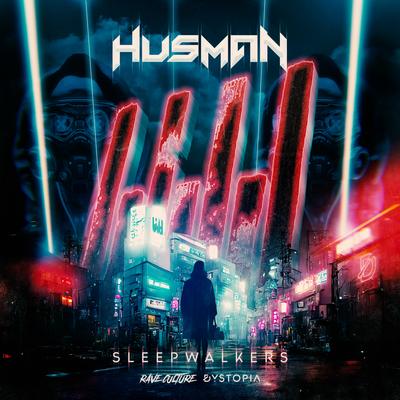 Sleepwalkers By Husman's cover