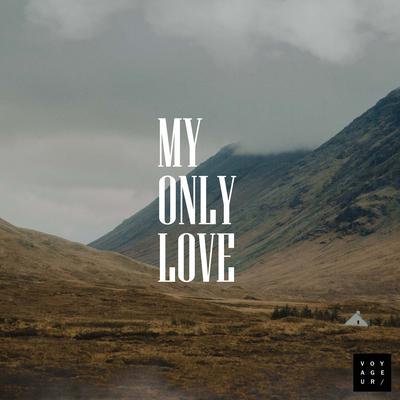 My Only Love's cover