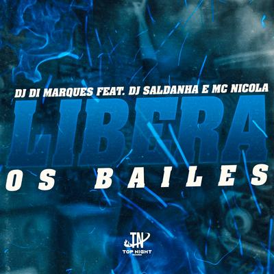 Libera os Bailes's cover