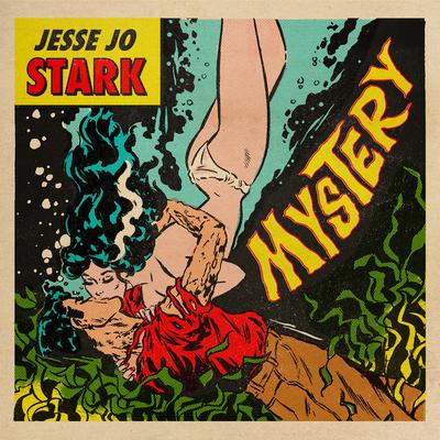 Mystery By Jesse Jo Stark's cover