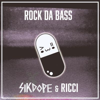 Rock Da Bass (feat. Ricci)'s cover