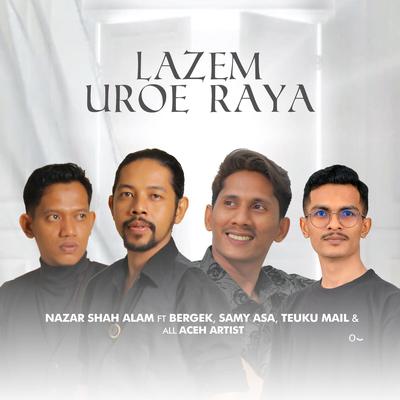 Lazem Uroe Raya's cover