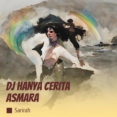 Dj Hanya Cerita Asmara's cover