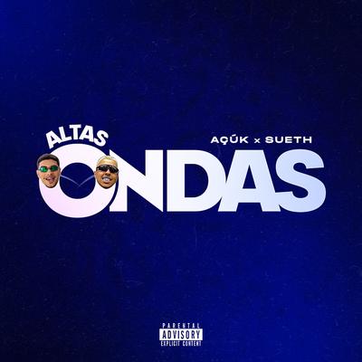 Altas Ondas By Sueth, AçúK, UCLÃ's cover