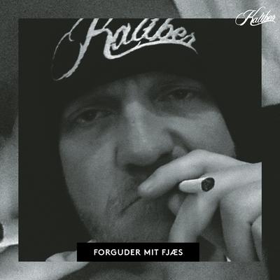 Forguder Mit Fjæs By Kaliber's cover