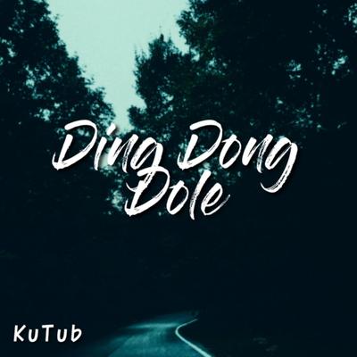 Ding Dong Dole's cover