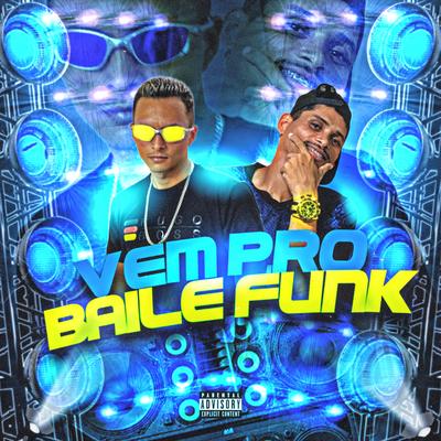 Vem pro Baile Funk's cover