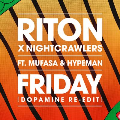 Friday (feat. Mufasa & Hypeman) (Dopamine Re-Edit) By Mufasa & Hypeman, Riton, Nightcrawlers's cover