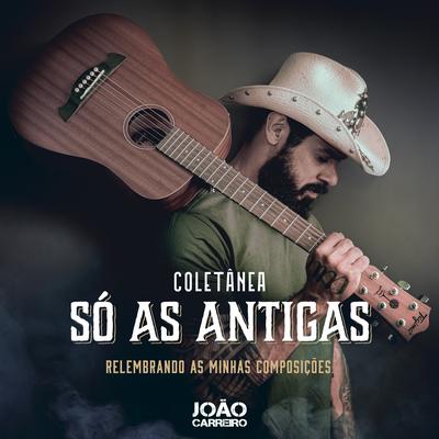 É Pra Cabá By João Carreiro's cover