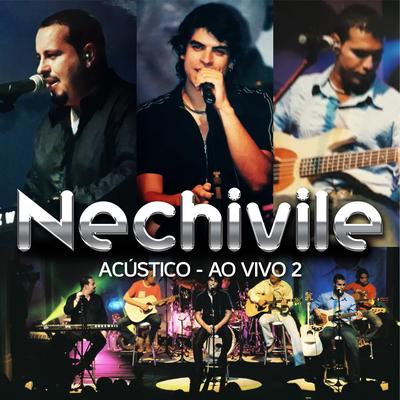 A Gente Se Enrosca (Ao Vivo Acústico) By Nechivile's cover