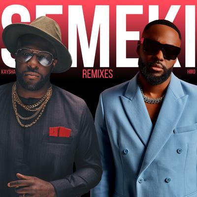 Semeki (Michelson Kompa Remix) By Kaysha, Hiro, Michelson's cover