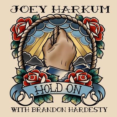 Hold On By Joey Harkum, Bumpin Uglies's cover