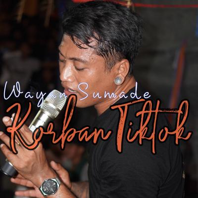 Korban Tik-Tok's cover