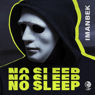 No Sleep By Imanbek's cover