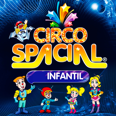 O Mágico By Circo Spacial, Família Spacial's cover