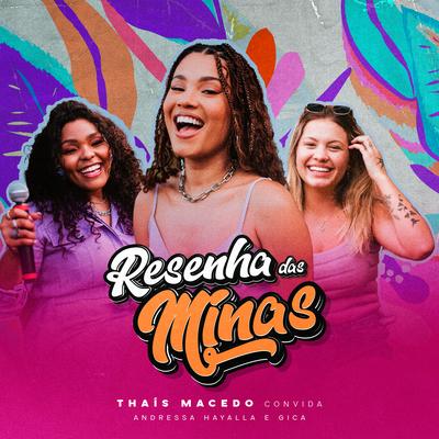 Traição / Me Assume ou Me Esquece / Dorme Com Deus (Ao Vivo) By Thais Macedo, Andressa Hayalla, Gica's cover