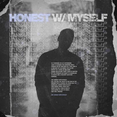 HONEST WITH MYSELF By Mykyl's cover