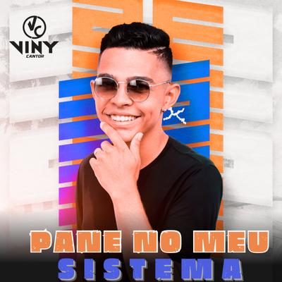 Pane no Meu Sistema By Viny Cantor's cover