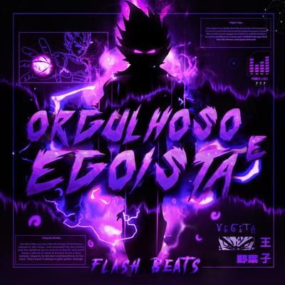 Orgulhoso e Egoista By Flash Beats Manow's cover