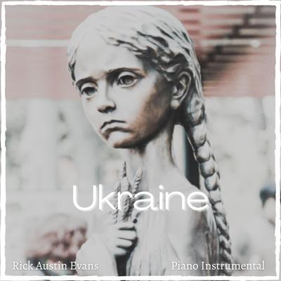 Ukraine By Rick Austin Evans's cover