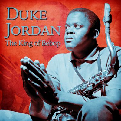 Squawkin' (Remastered) By Duke Jordan's cover