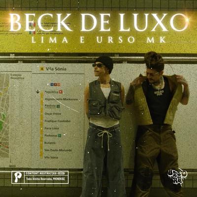 Beck de Luxo By URSO MK, Lima, prodbasti's cover