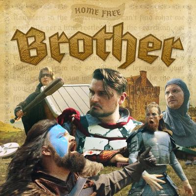 Brother By Home Free's cover