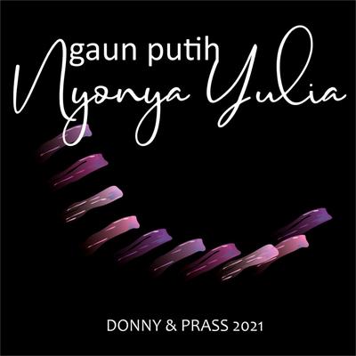 Gaun Putih Nyonya Yulia's cover