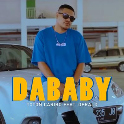 Dababy By Toton Caribo, Gerald's cover
