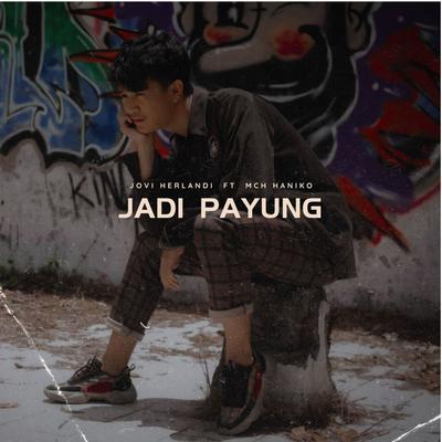 Jadi Payung's cover