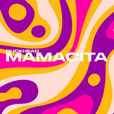 Mamacita By Duck Head's cover