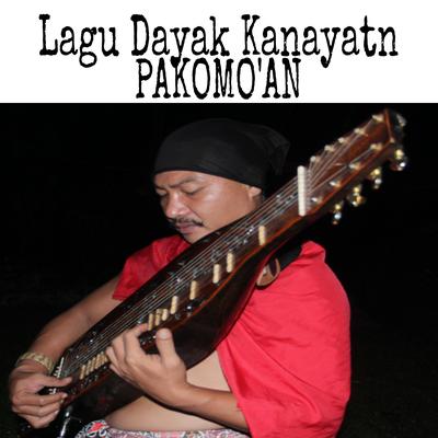 Lagu Dayak Kanayatn Pakomo'an's cover